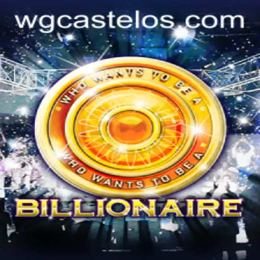 Exploring the Thrilling World of 'Billionaire' with WG-Castelo: A New Era in Gaming