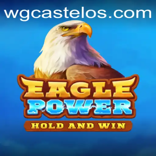 EaglePower: Unveiling The Thrilling Experience of WG-Castelo