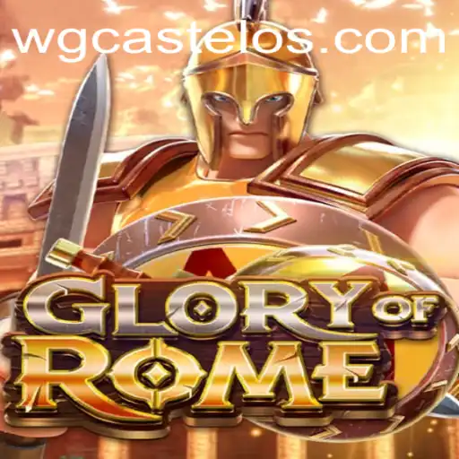 Exploring the World of GloryofRome: An In-Depth Look at WG-Castelo